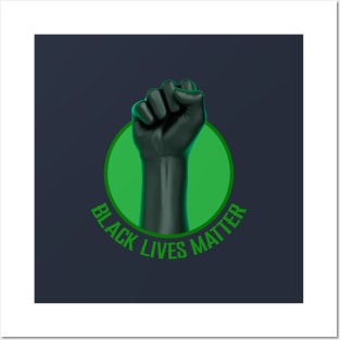 black lives matter green fist Posters and Art